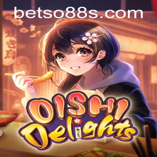 Discover the Exciting World of OishiDelights with BetSo88