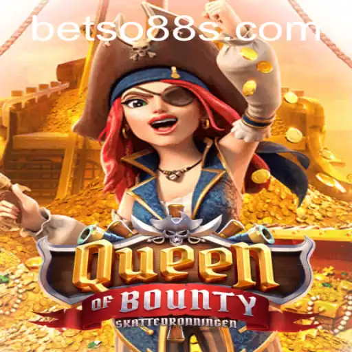 Explore the Thrilling Realm of QueenofBounty with BetSo88